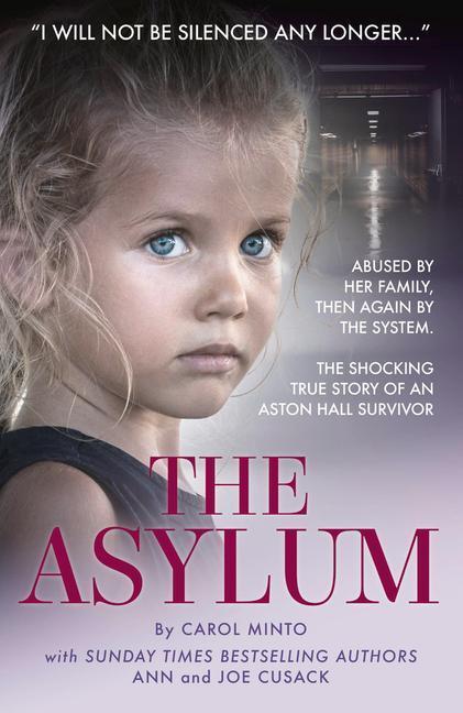 Cover: 9781913406608 | The Asylum | Carol Minto | Taschenbuch | Kartoniert / Broschiert