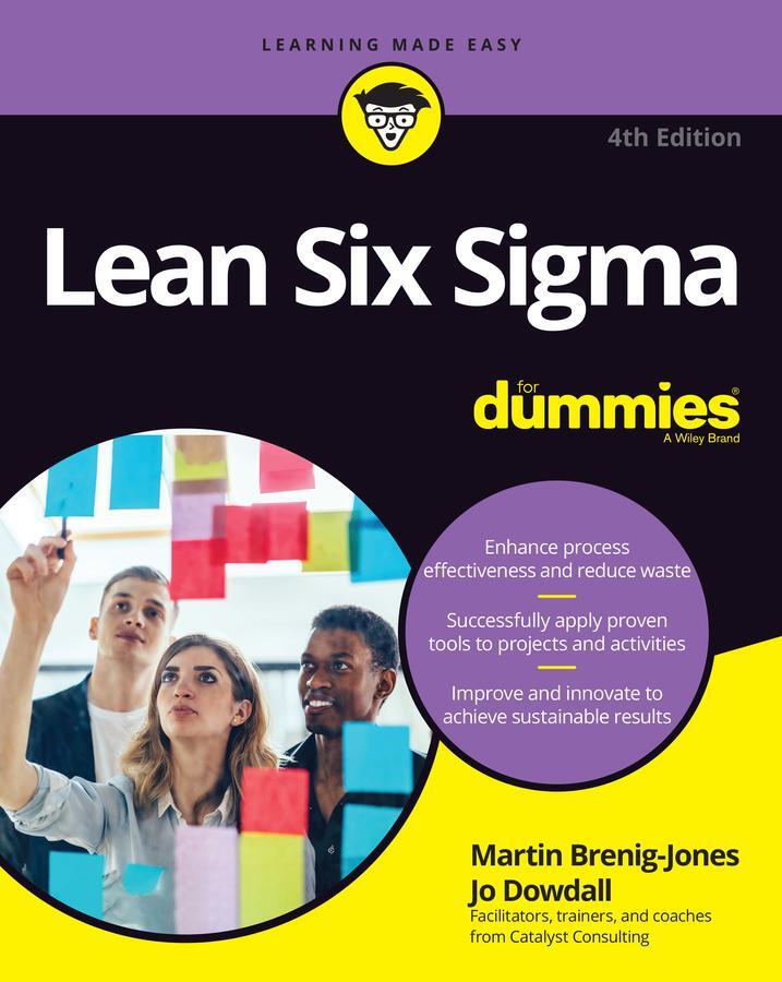 Cover: 9781119796718 | Lean Six Sigma For Dummies | Martin Brenig-Jones (u. a.) | Taschenbuch