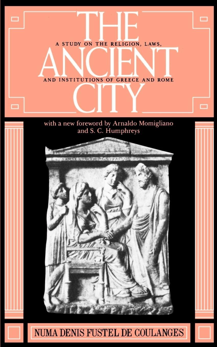 Cover: 9780801823046 | The Ancient City | Numa D. F. de Coulanges (u. a.) | Taschenbuch