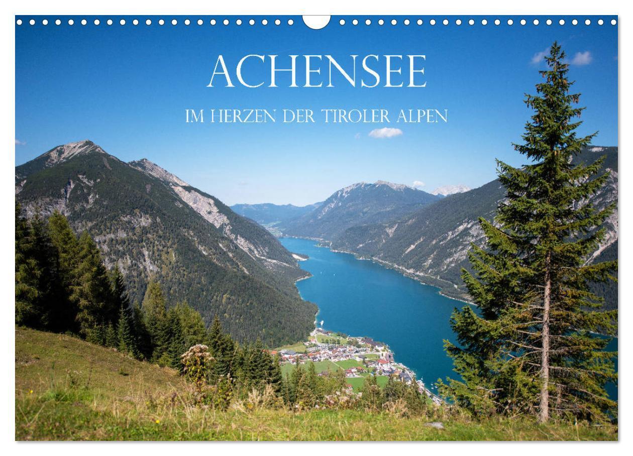 Cover: 9783383000454 | Achensee - im Herzen der Tiroler Alpen (Wandkalender 2024 DIN A3...
