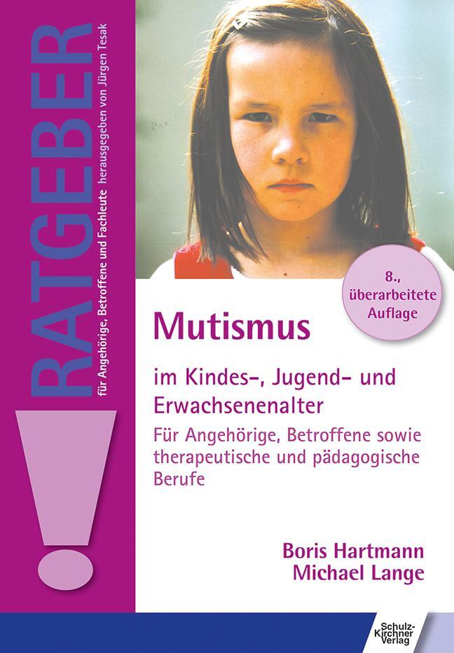 Cover: 9783824805068 | Mutismus im Kindes-, Jugend- und Erwachsenenalter | Hartmann (u. a.)