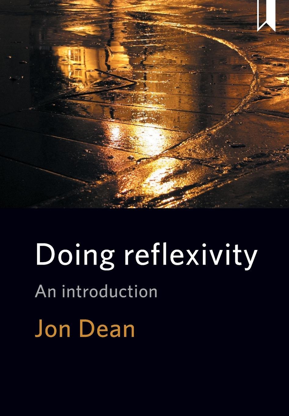 Cover: 9781447330851 | Doing reflexivity | Jon Dean | Taschenbuch | Paperback | Englisch