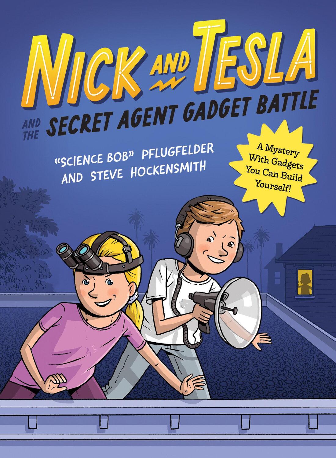 Cover: 9781683694038 | Nick and Tesla and the Secret Agent Gadget Battle | Taschenbuch | 2024