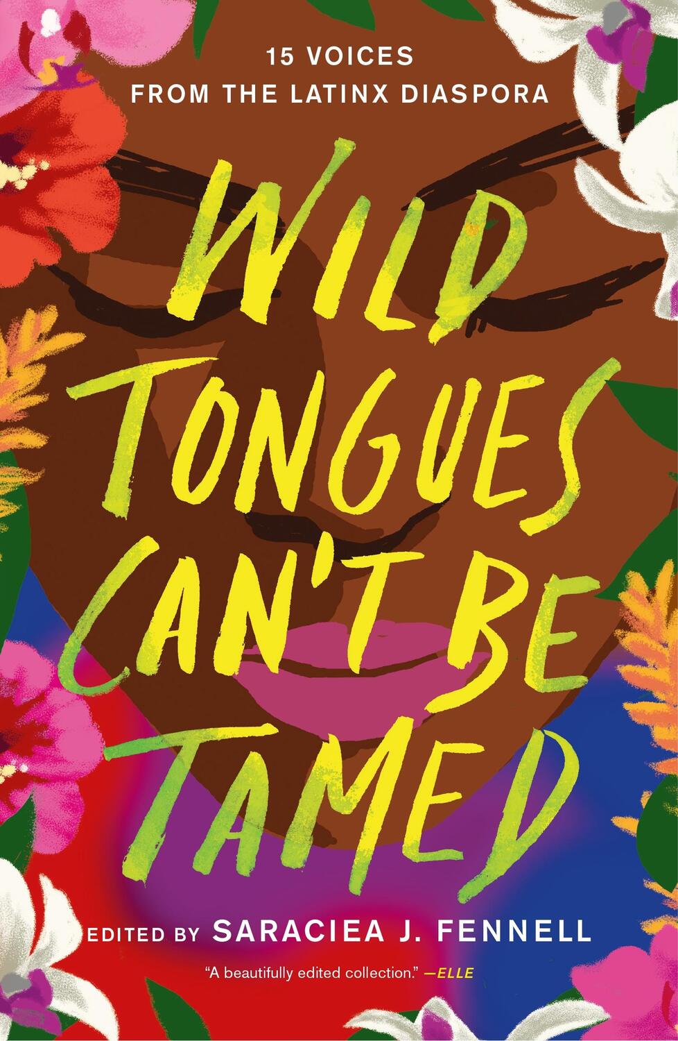 Cover: 9781250763433 | Wild Tongues Can't Be Tamed | 15 Voices from the Latinx Diaspora