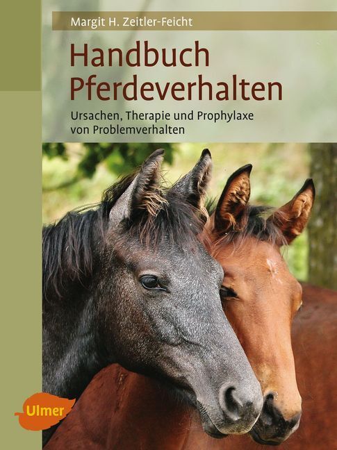 Cover: 9783800182886 | Handbuch Pferdeverhalten | Margit H. Zeitler-Feicht | Buch | 318 S.