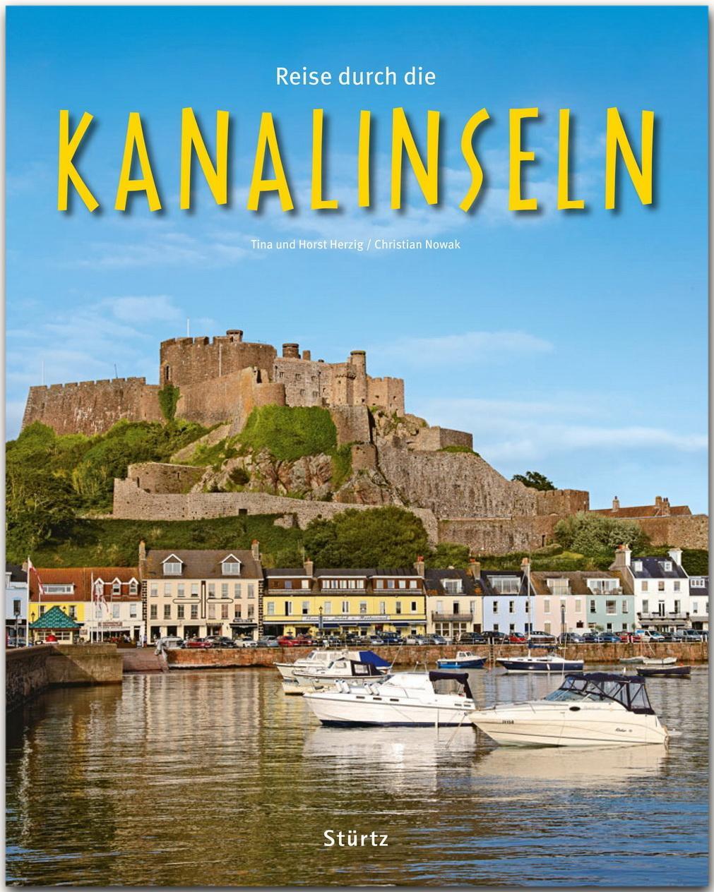 Cover: 9783800342921 | Reise durch die Kanalinseln - Jersey . Guernsey . Alderney | Nowak