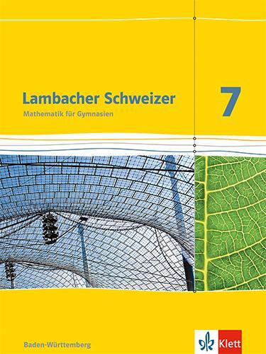 Cover: 9783127333718 | Lambacher Schweizer. 7. Schuljahr. Schülerbuch. Neubearbeitung....