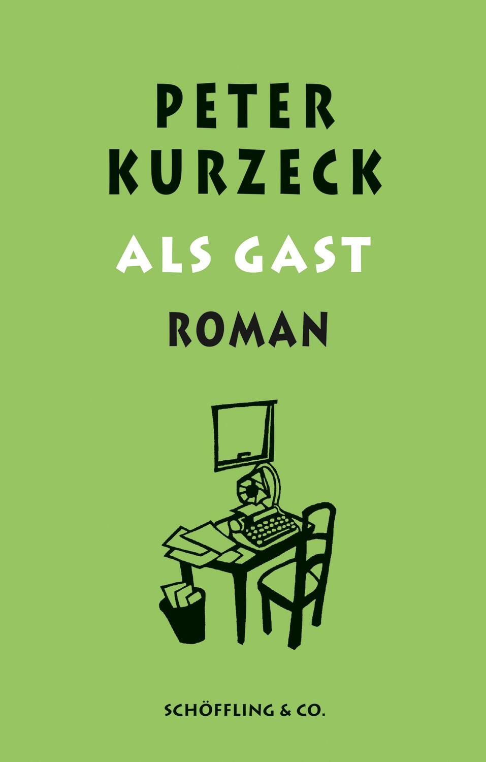 Cover: 9783895616846 | Als Gast | Peter Kurzeck | Buch | Das alte Jahrhundert | Deutsch