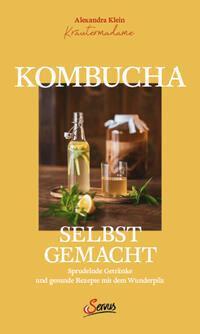 Cover: 9783710403835 | Kombucha selbst gemacht | Alexandra Klein | Buch | 128 S. | Deutsch