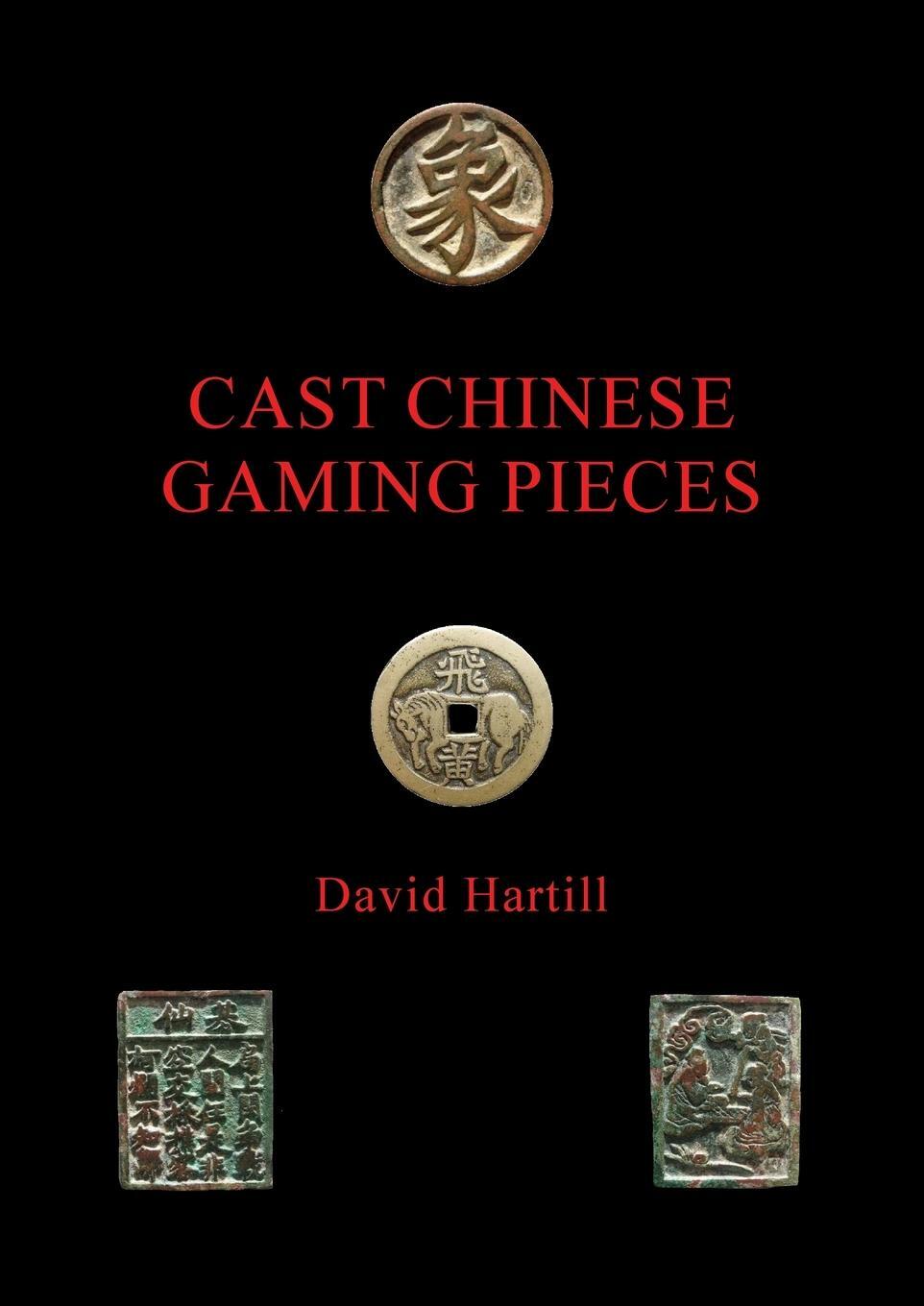 Cover: 9781803693187 | Cast Chinese Gaming Pieces | David Hartill | Taschenbuch | Paperback