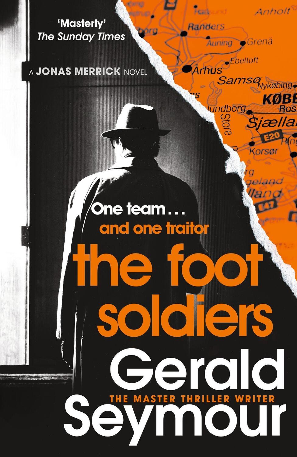 Cover: 9781529340440 | The Foot Soldiers | A Sunday Times Thriller of the Month | Seymour