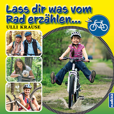 Cover: 9783948218331 | Lass dir was vom Rad erzählen | Ulli Krause | Taschenbuch | 120 S.