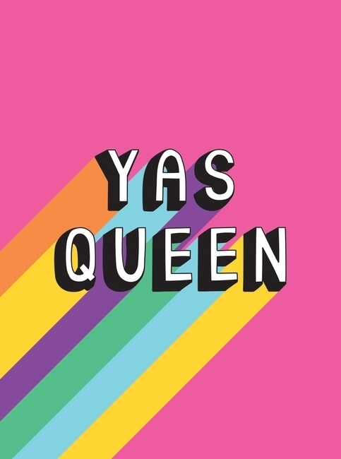 Cover: 9781787835344 | Yas Queen | Uplifting Quotes to Empower and Inspire | Buch | Gebunden