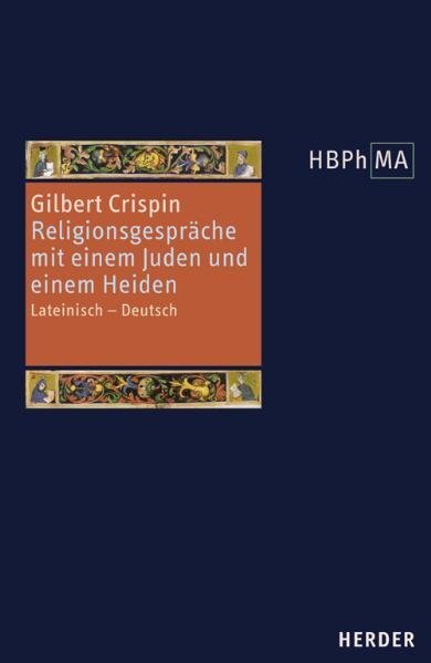 Cover: 9783451285066 | Herders Bibliothek der Philosophie des Mittelalters 1. Serie | Crispin