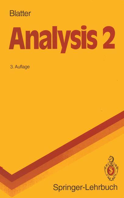 Cover: 9783540556770 | Analysis 2. Bd.2 | Christian Blatter | Taschenbuch | Springer