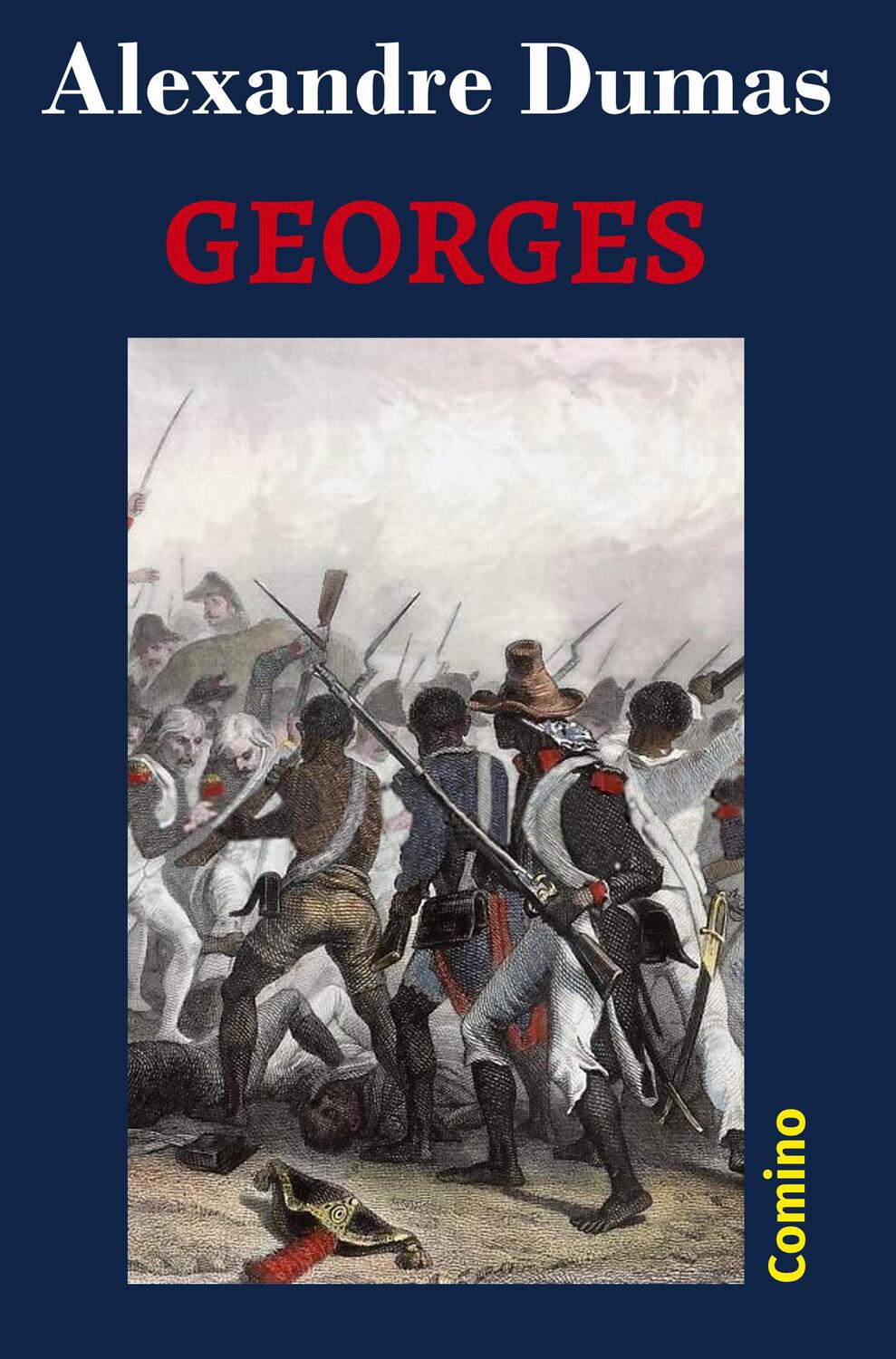 Cover: 9783945831281 | Georges | Alexandre Dumas | Taschenbuch | Paperback | Deutsch | 2021
