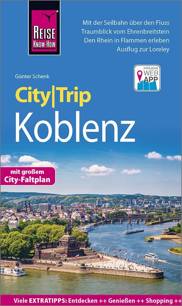 Cover: 9783831735044 | Reise Know-How CityTrip Koblenz | Günter Schenk | Taschenbuch | 2021