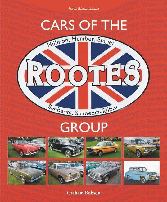 Cover: 9781787119017 | Cars of the Rootes Group | Graham Robson | Buch | Gebunden | Englisch