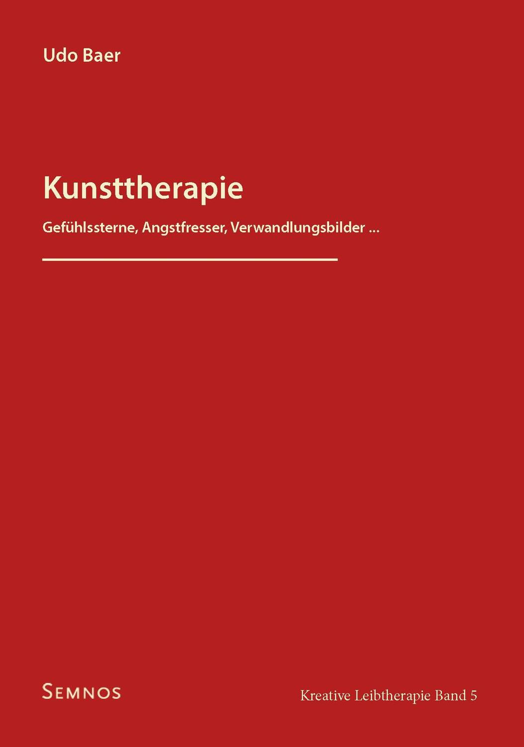 Cover: 9783934933613 | Kunsttherapie | Gefühlssterne, Angstfresser, Verwandlungsbilder ...