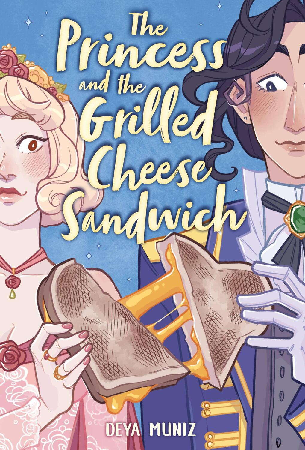 Cover: 9780316538701 | The Princess and the Grilled Cheese Sandwich (a Graphic Novel) | Muniz