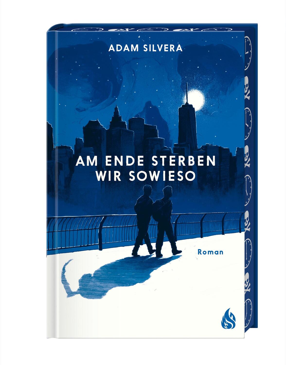 Cover: 9783038800750 | Am Ende sterben wir sowieso | Adam Silvera | Buch | 368 S. | Deutsch