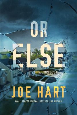 Cover: 9781542035125 | Or Else | A Thriller | Joe Hart | Taschenbuch | Englisch | 2022