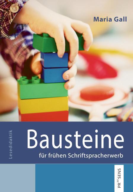 Cover: 9783706911245 | Bausteine für frühen Schriftspracherwerb | Maria Gall | Taschenbuch
