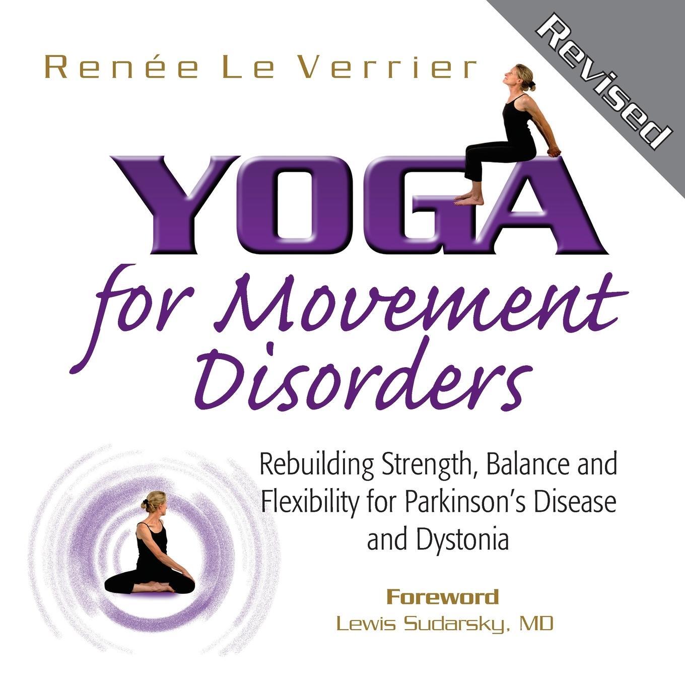 Cover: 9780985386917 | Yoga for Movement Disorders | Renee Le Verrier | Taschenbuch | 2012
