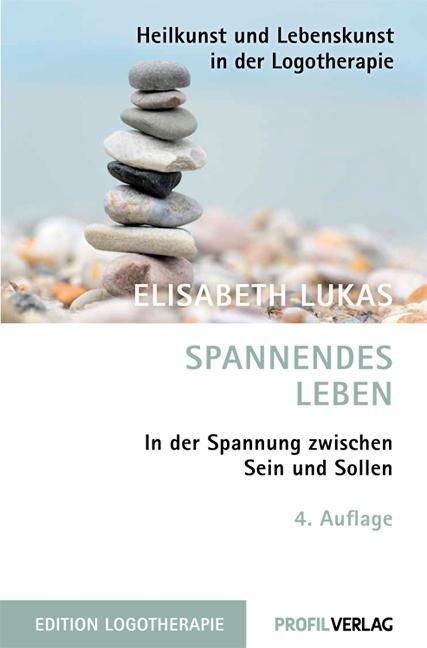 Cover: 9783890197074 | Spannendes Leben | In der Spannung zwischen Sein und Sollen | Lukas