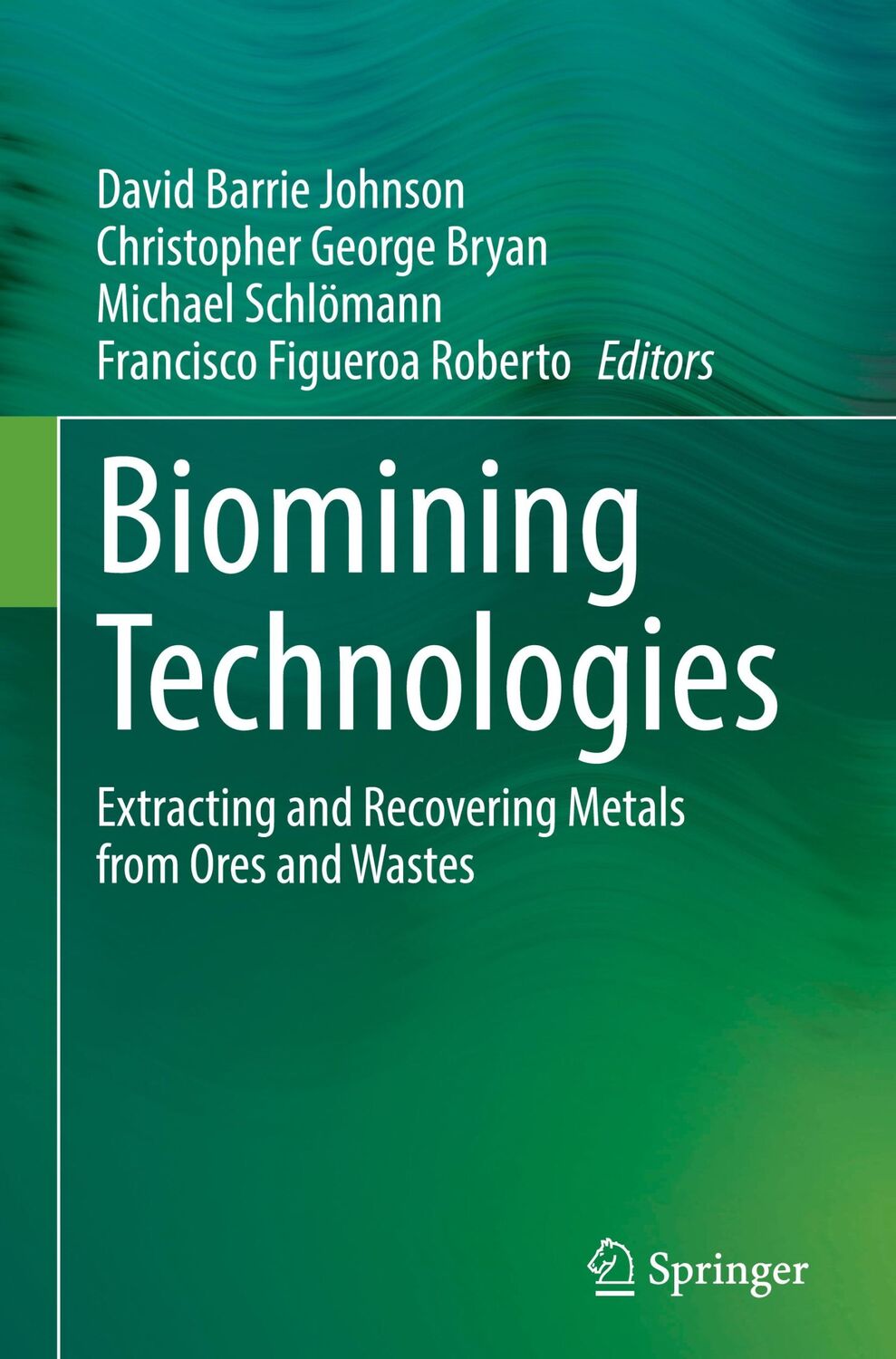 Cover: 9783031053818 | Biomining Technologies | David Barrie Johnson (u. a.) | Buch | xii