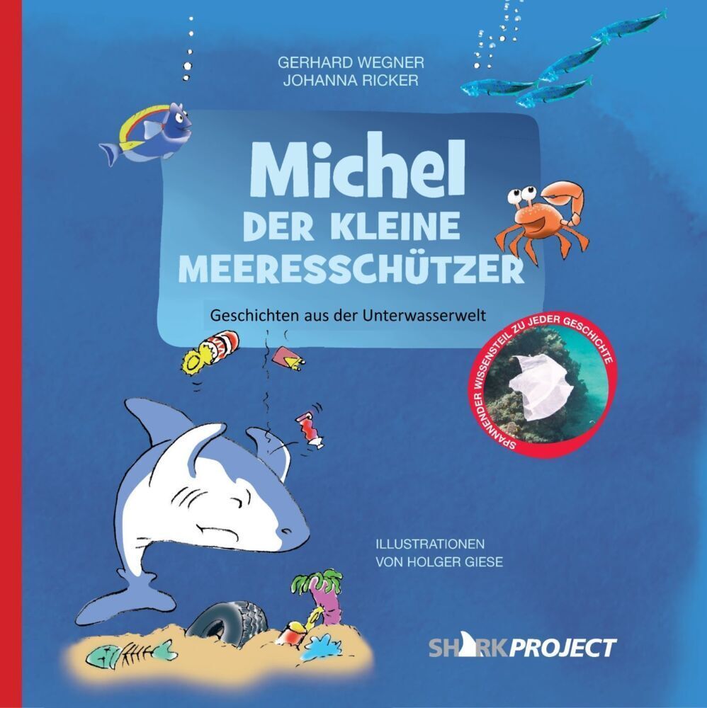 Cover: 9783964432292 | Michel, der kleine Meeresschützer | Gerhard Wegner (u. a.) | Buch