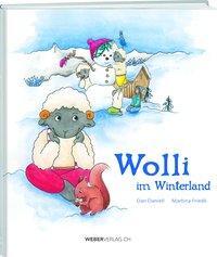 Cover: 9783038182146 | Wolli im Winterland | Dan Daniell | Gebunden | Deutsch | 2019