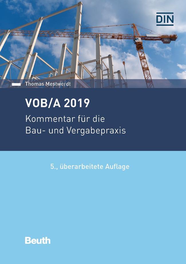 Cover: 9783410293309 | VOB/A 2019 | Kommentar für die Bau- und Vergabepraxis | Mestwerdt