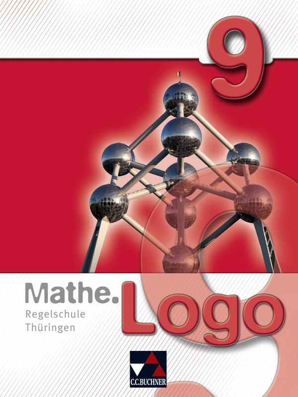Cover: 9783766184412 | Mathe.Logo 9 Regelschule Thüringen | Taschenbuch | ca. 230 Seiten