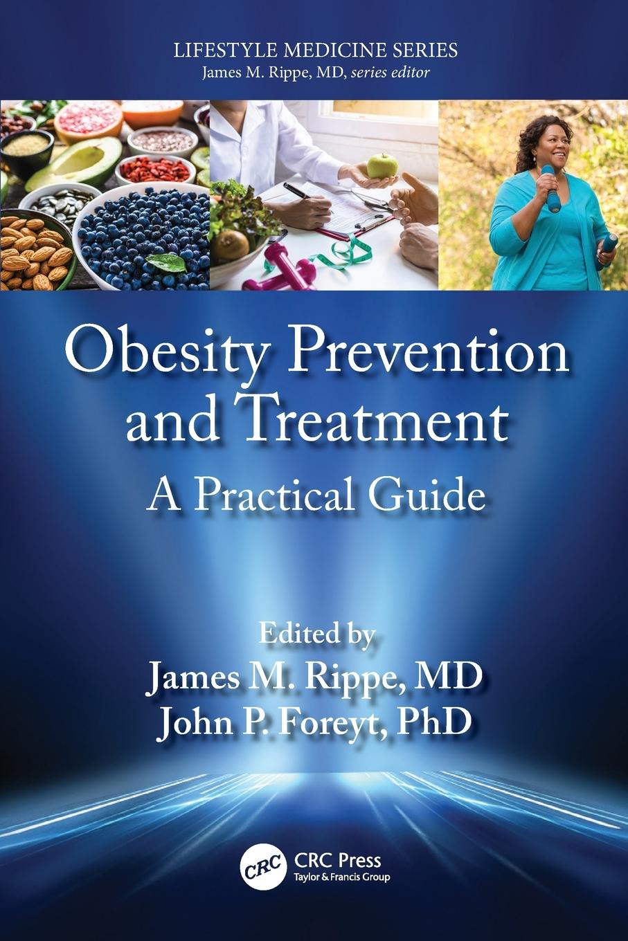 Cover: 9780367551780 | Obesity Prevention and Treatment | A Practical Guide | Rippe (u. a.)