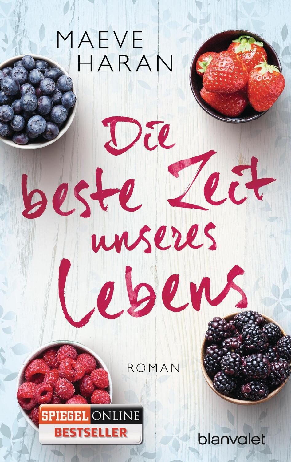 Cover: 9783734101397 | Die beste Zeit unseres Lebens | Maeve Haran | Taschenbuch | Deutsch