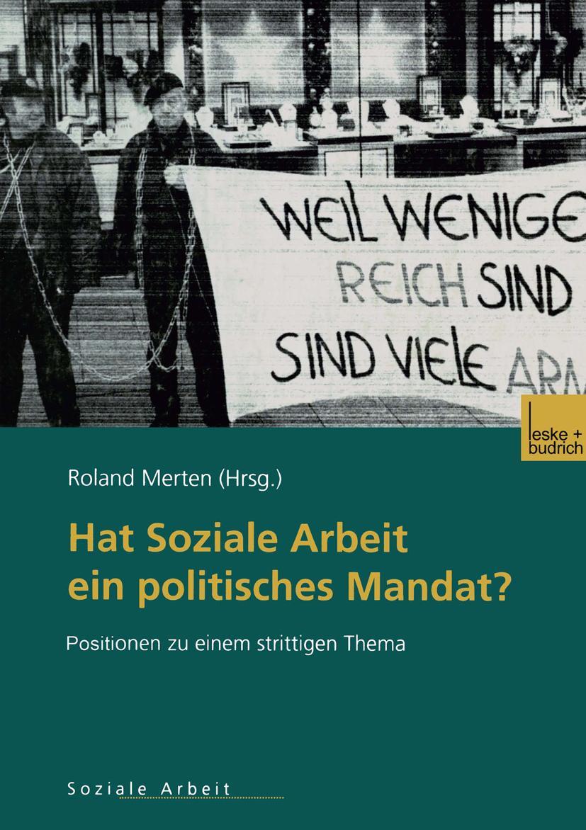 Cover: 9783810031624 | Hat Soziale Arbeit ein politisches Mandat? | Roland Merten | Buch