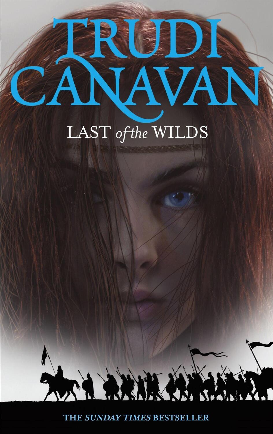 Cover: 9781841499642 | Last Of The Wilds | Book 2 of the Age of the Five | Trudi Canavan