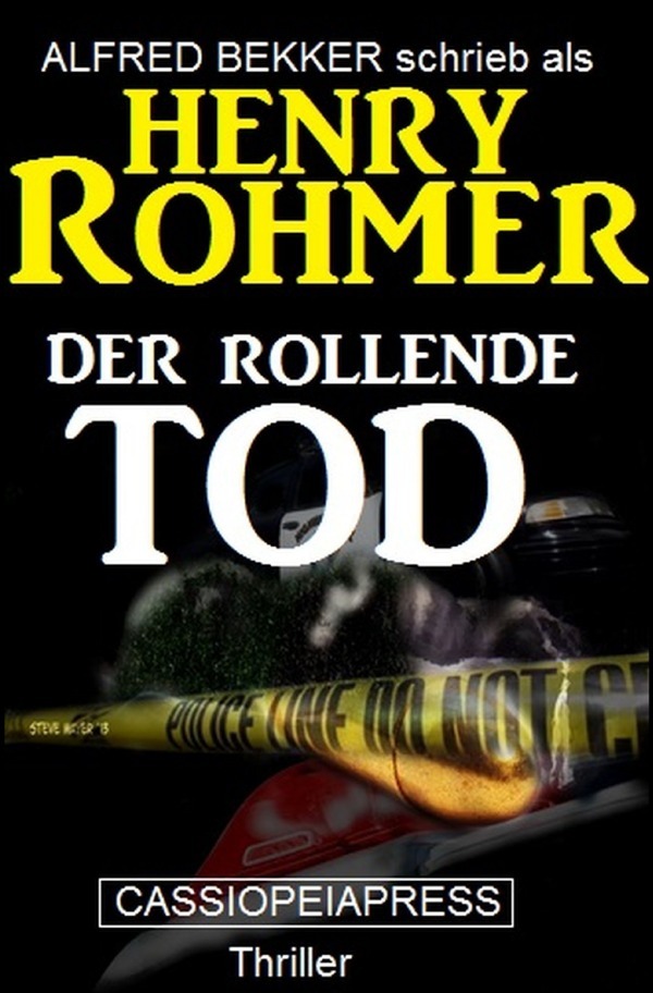 Cover: 9783752994131 | Der rollende Tod: Thriller | Großdruck Taschenbuch | Bekker (u. a.)