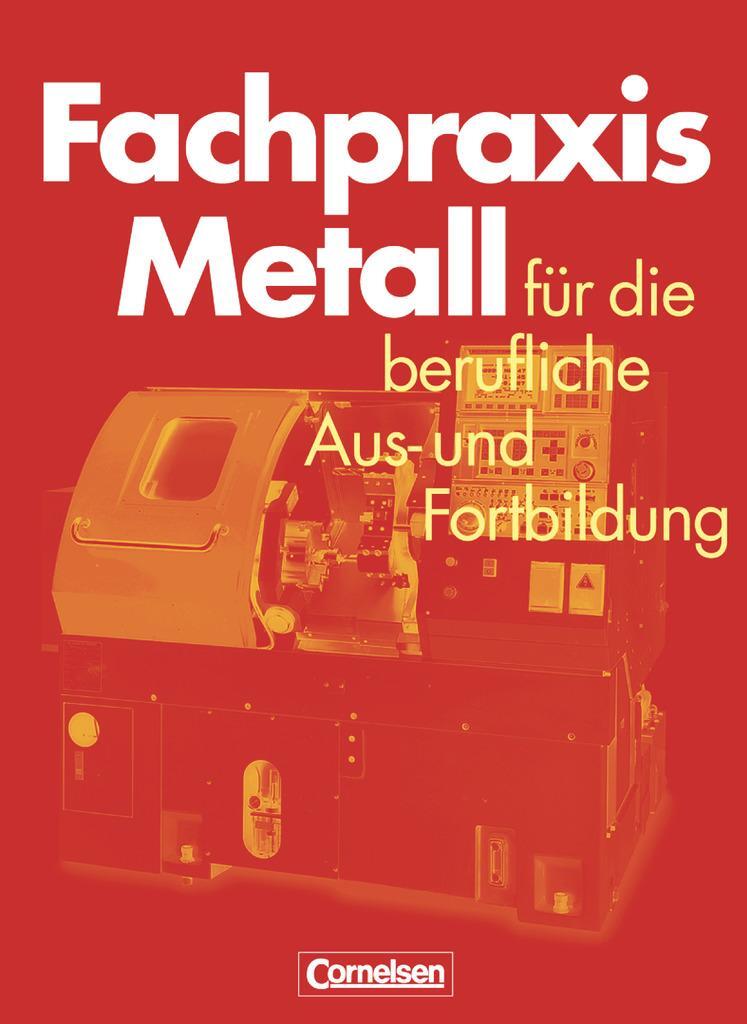 Cover: 9783464420508 | Fachpraxis Metall | Für die berufliche Aus- und Fortbildung | Buch