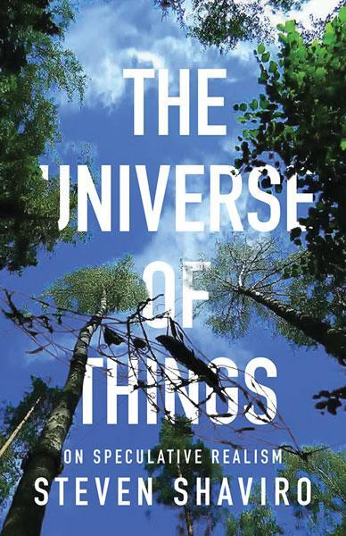 Cover: 9780816689262 | The Universe of Things | On Speculative Realism | Steven Shaviro