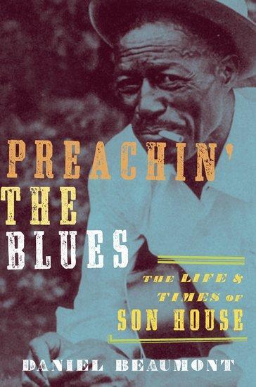 Cover: 9780195395570 | Preachin' the Blues | Daniel Beaumont | Buch | Buch Gebunden | 2011