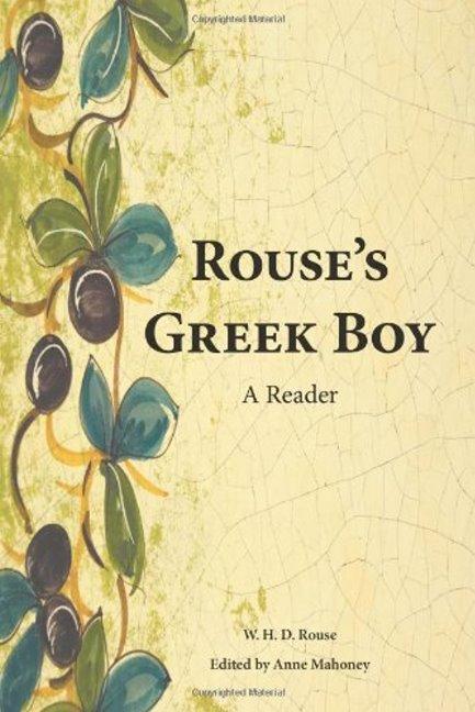 Cover: 9781585103249 | Rouse's Greek Boy | A Reader | William Henry Denham Rouse | Buch