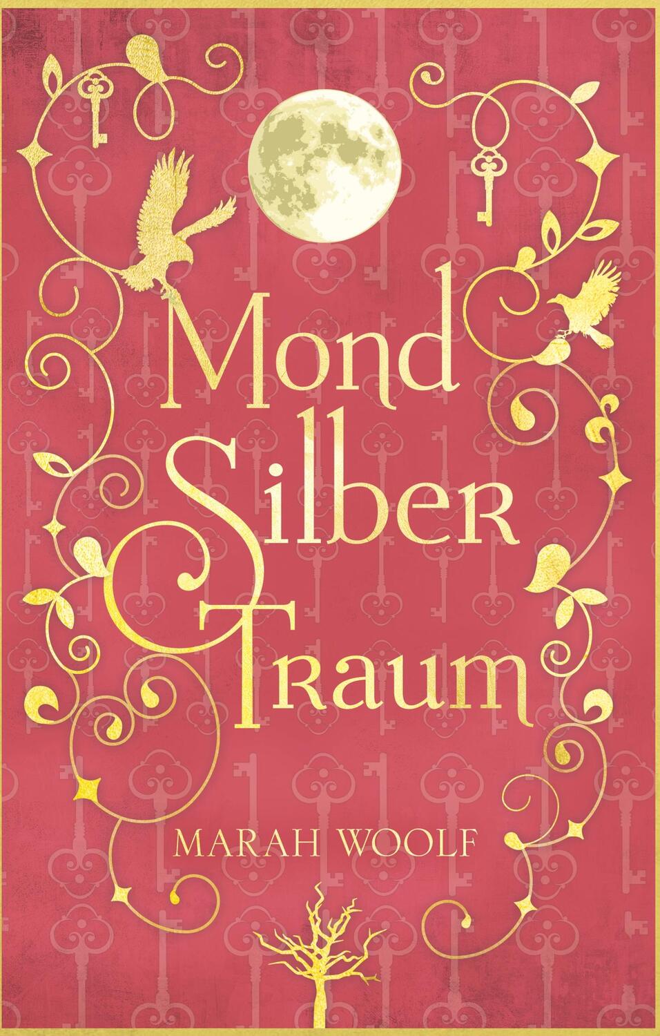 Cover: 9783744814706 | MondSilberTraum | Marah Woolf | Buch | MondLichtSaga | 364 S. | 2017