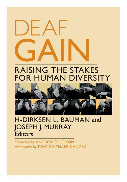 Cover: 9780816691227 | Deaf Gain | Raising the Stakes for Human Diversity | Bauman (u. a.)
