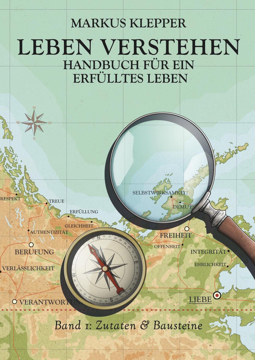 Cover: 9783746906058 | Leben Verstehen | Handbuch für ein erfülltes Leben - Band 1 | Klepper
