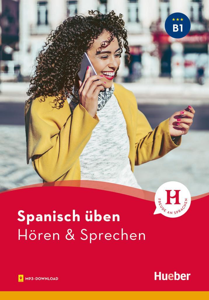 Cover: 9783193579096 | Spanisch üben - Hören &amp; Sprechen B1. Buch mit Audios online | Pérez