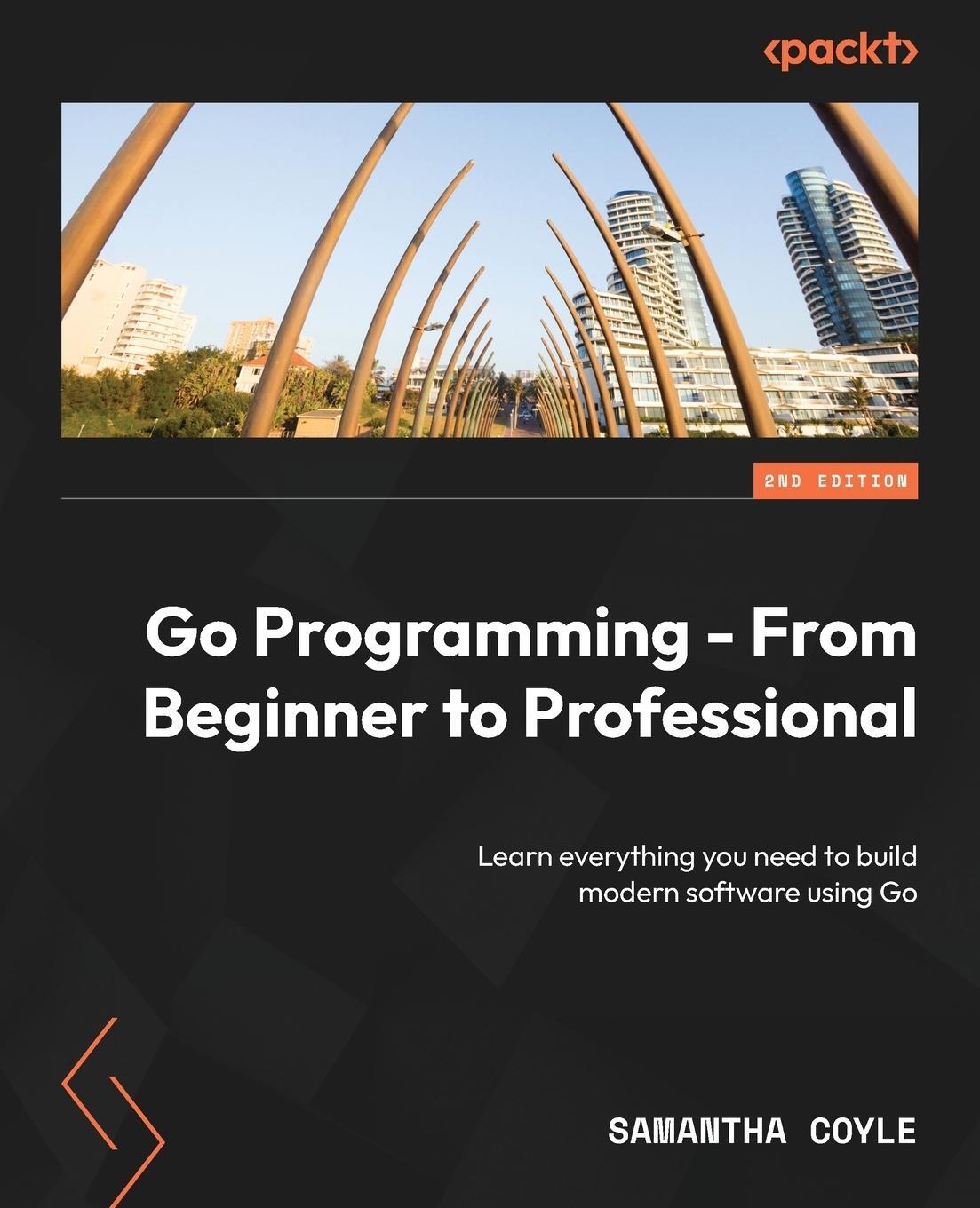 Cover: 9781803243054 | Go Programming - From Beginner to Professional - Second Edition | Buch