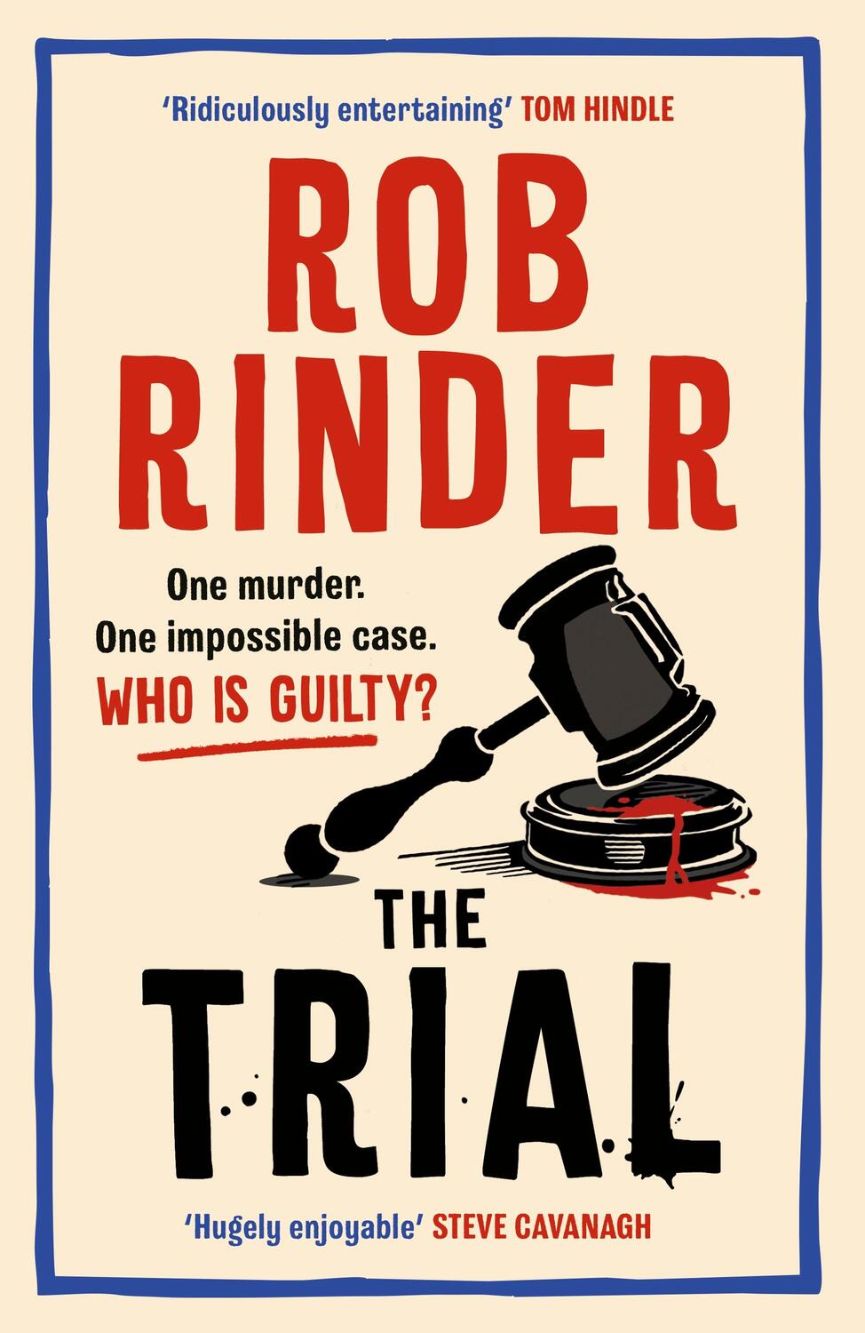 Cover: 9781529196382 | The Trial | Rob Rinder | Buch | 368 S. | Englisch | 2023 | Cornerstone