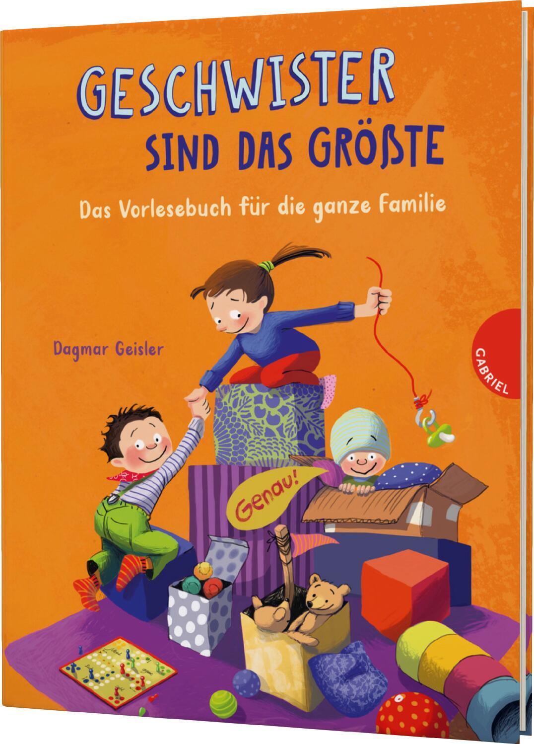 Cover: 9783522306423 | Geschwister sind das Größte | Dagmar Geisler | Buch | 144 S. | Deutsch